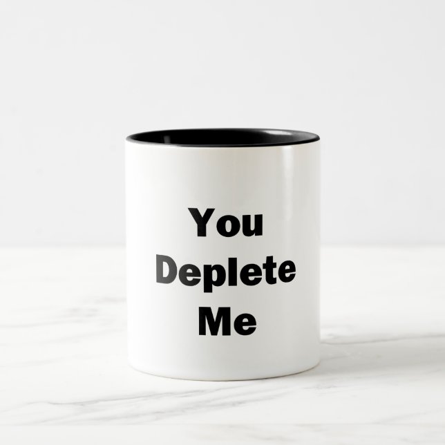 Sie haben mich verdrängt zweifarbige tasse (Mittel)