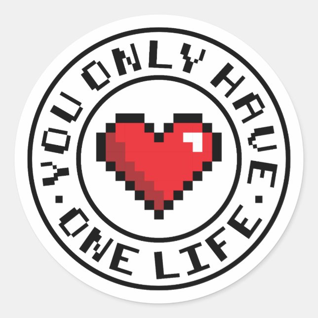 Sie haben nur ein Video-Video-Spiel mit einem Life Runder Aufkleber (Vorderseite)