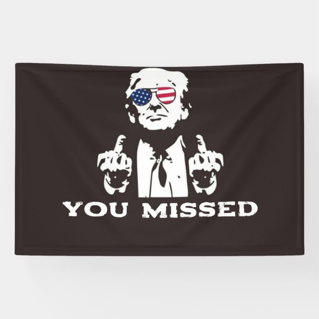 SIE HABEN TRUMP BANNER 2024 VERMISST (Horizontal)
