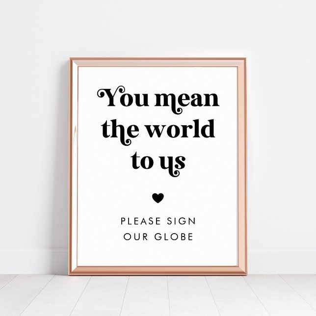Sie haben uns die Welt für die Begräbnisfeier Geme Poster (Von Creator hochgeladen)