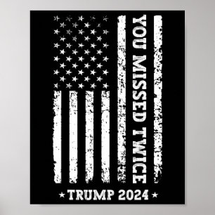 Sie Haben Zweimal Daneben Gelegen Shirt Sie Haben Poster