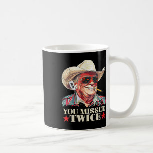 Sie haben zweimal daneben getroffen Western Trump Kaffeetasse