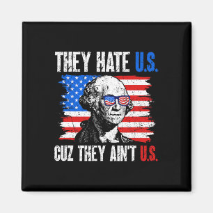 Sie hassen uns Cuz sie sind nicht die amerikanisch Magnet