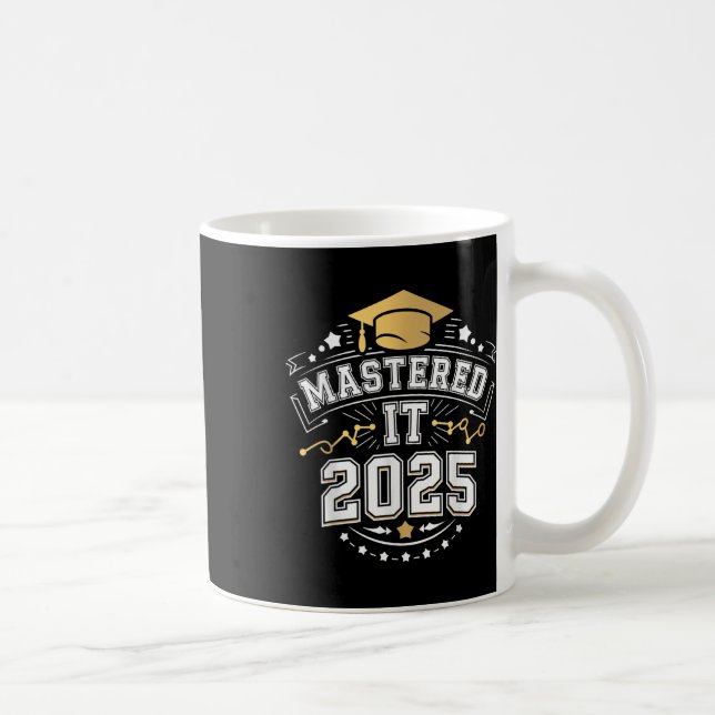Sie hat es gemeistert 2025 Master-Abschluss Abschl Kaffeetasse (Rechts)