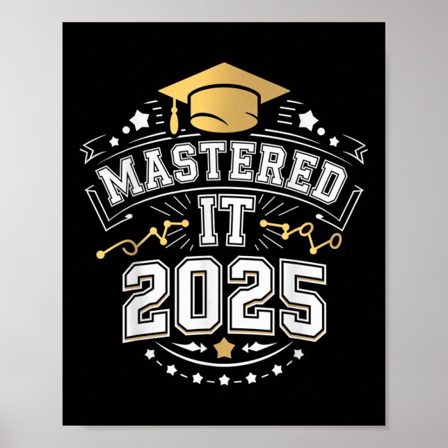 Sie hat es gemeistert 2025 Master-Abschluss Abschl Poster (Vorne)