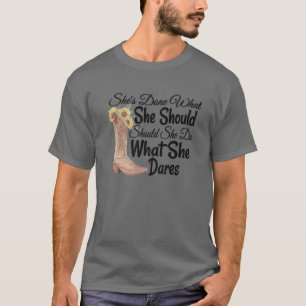 Sie hat getan, was sie tun sollte, was sie tun sol T-Shirt
