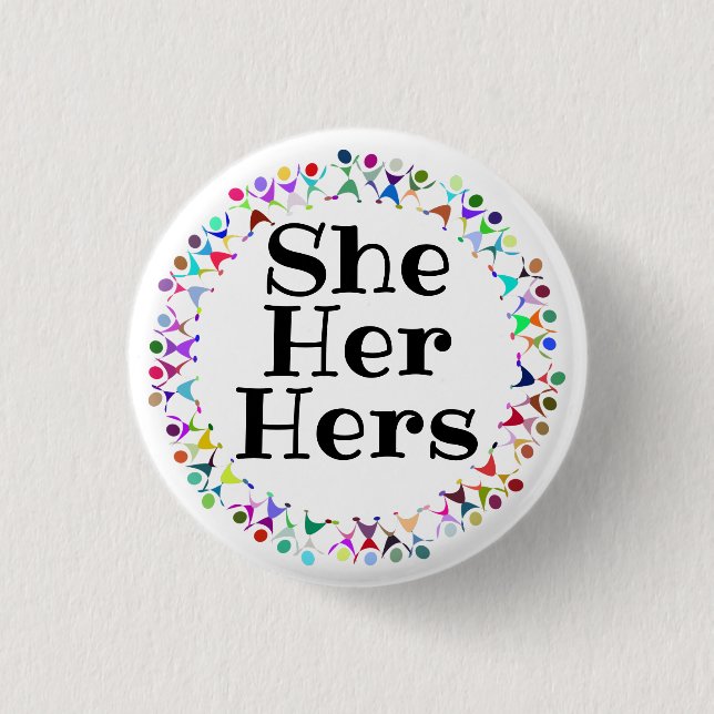 Sie hat ihre Pronomen im Kreis der menschlichen Fi Button (Vorderseite)