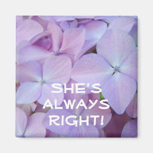 Sie hat immer recht! Magnet Lila Hortensien