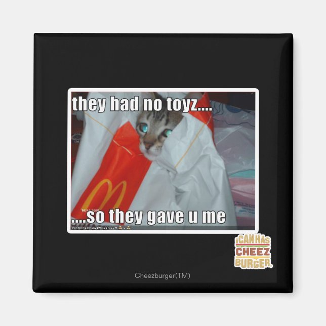 sie hatten kein Spielzeug Magnet (Vorne)