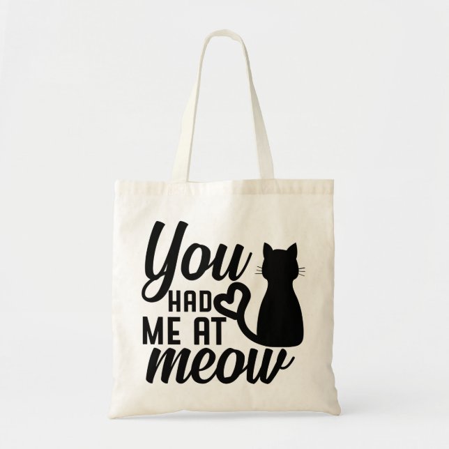 Sie hatten mich am Meow Tragetasche (Vorne)