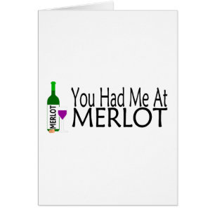 Sie hatten mich am Merlot-Wein