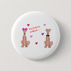 Sie hatten mich am Schuss-Windhund-Kitz Button