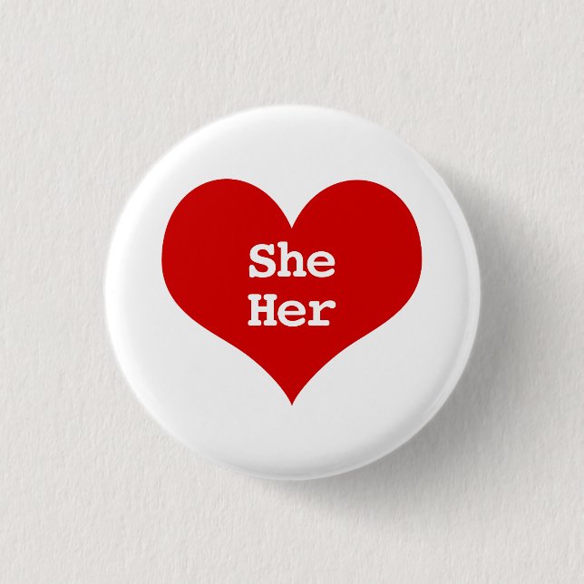 SIE HER Pronouns Rote Liebe Herzschaltfläche Button (Vorderseite)