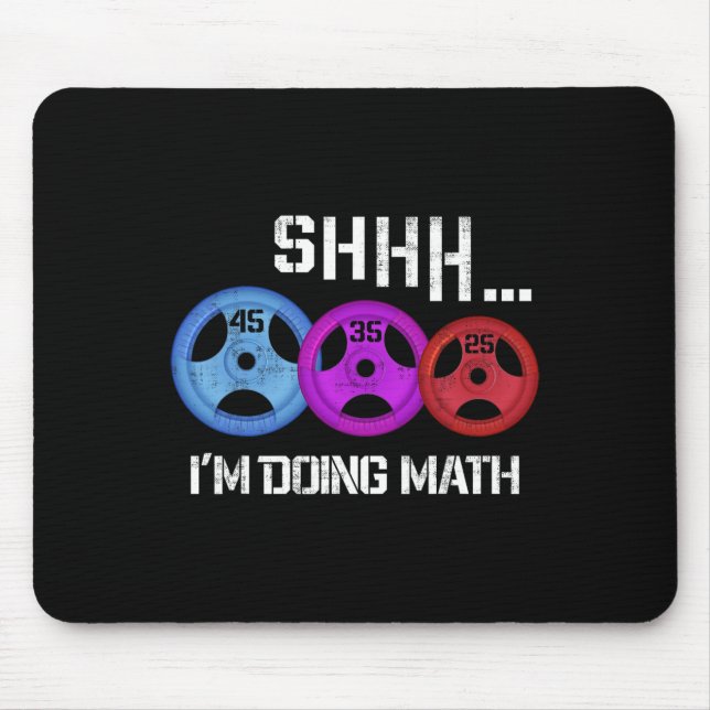 Sie ich mache Mathe Funny Workout Gym Spaß Weight Mousepad (Vorne)