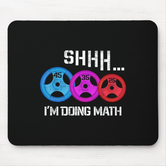 Sie ich mache Mathe Funny Workout Gym Spaß Weight Mousepad (Vorne)