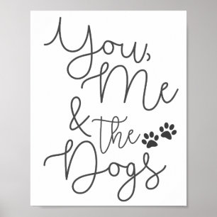 Sie, ich und der Hundeplakat-Druck Poster