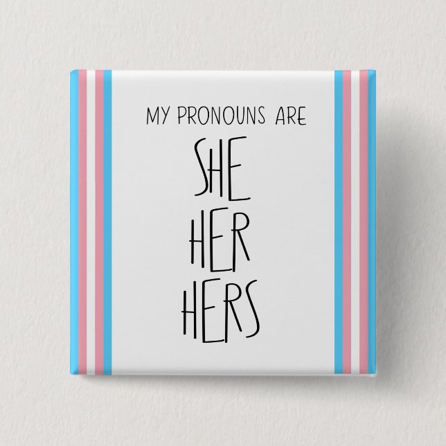 Sie/Ihr/Ihrs Pronomen Transgender Button (Vorderseite)