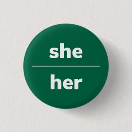 Sie/ihr Pronoun-Button, 1¼ Zoll Button
