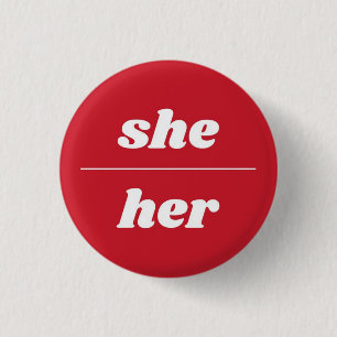 Sie/ihr Pronoun-Button, 1¼ Zoll Button