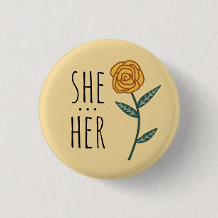 SIE/IHR Pronouns Gold Rose CUSTOM Button