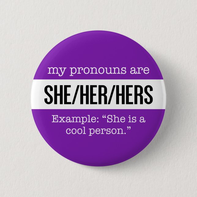 Sie/ihre Pronomina - Geschlechts-kreative Flagge Button (Vorderseite)