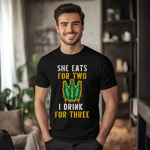 Sie isst für zwei, ich trinke für drei lustigen T T-Shirt