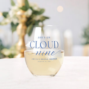 Sie ist auf Cloud Nine Blue Brautparty Weinglas Ohne Stiel