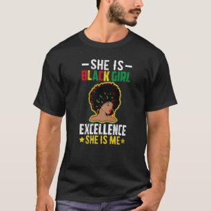 Sie ist Balck Girl Excellence sie bin ich Black Hi T-Shirt