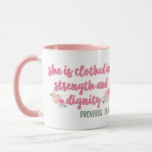 Sie ist bekleidet in Kraft und Würde / Bibelverse Tasse