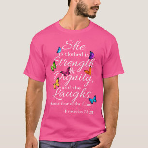 Sie ist bekleidet Stärke Würde Sprichwörter 3125 T-Shirt