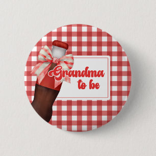 Sie ist bereit, Baby Shower Oma zu werden Knopf Button