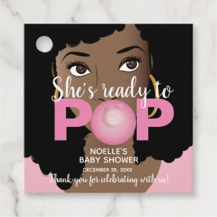 Sie ist bereit zum Pop, Bubblegum Baby Dusche, Ros Geschenkanhänger