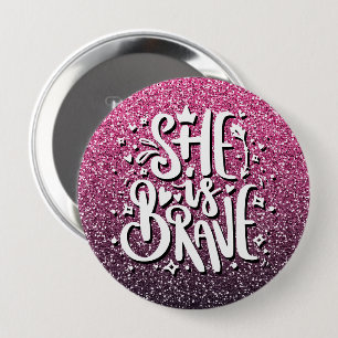 SIE IST BRAVE CUSTOM GLITZER TYPOGRAPHIE BUTTON