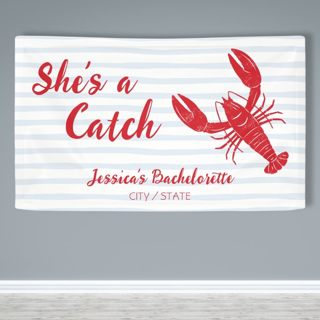 Sie ist Catch Hummer Junggeselinnen-Abschied Banner (She’s a Catch Lobster Bachelorette Party Banner)