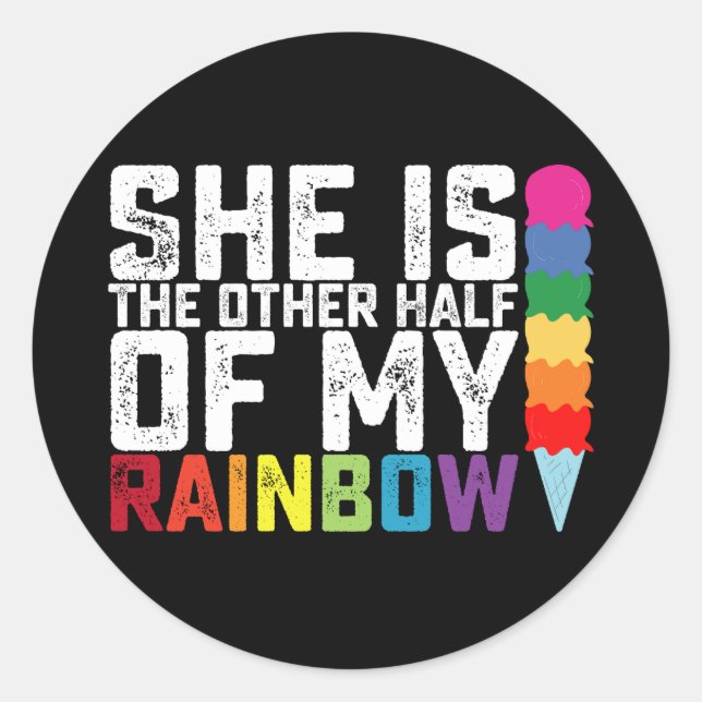 Sie ist die andere Hälfte meines Regenbogenschwuls Runder Aufkleber (Vorderseite)