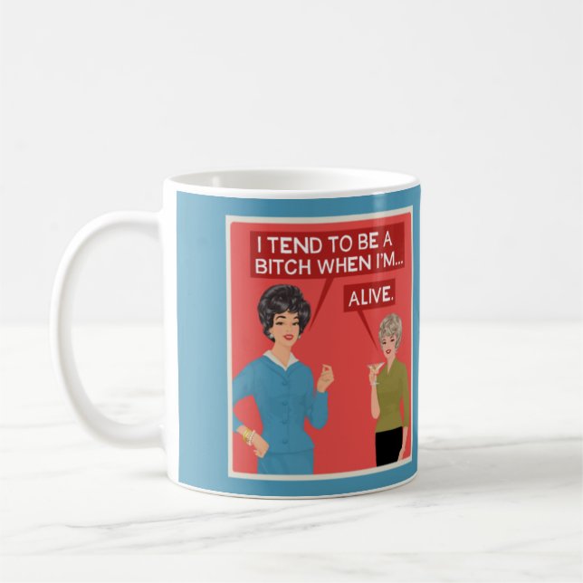 Sie ist ein bisschen krank, wenn sie am Leben ist Kaffeetasse (Links)