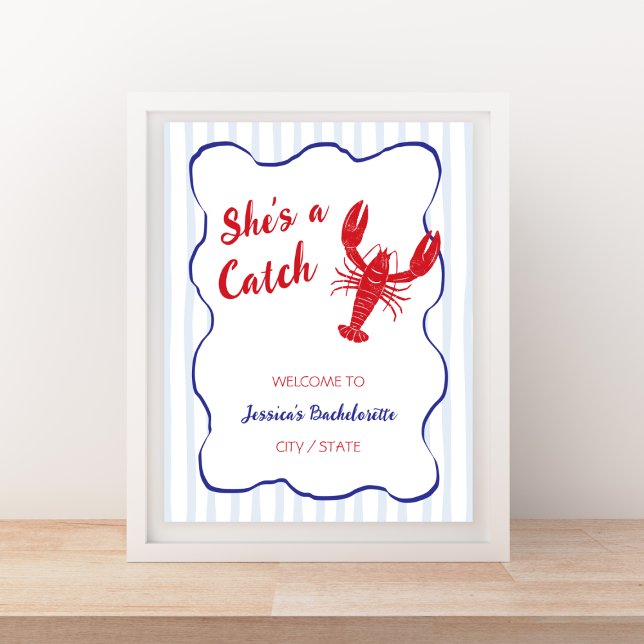 Sie ist ein Fang-Hummer-Junggesellinnenabschied Wi Poster (She’s a Catch Lobster Bachelorette Welcome Poster)