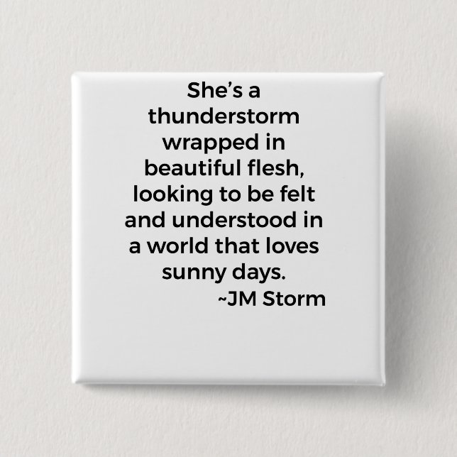 Sie ist ein Gewitter Button (Vorderseite)