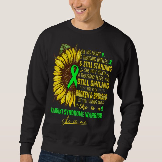 Sie ist ein Kabuki-Syndrom Kriegerin, sie ist ich Sweatshirt (Vorderseite)
