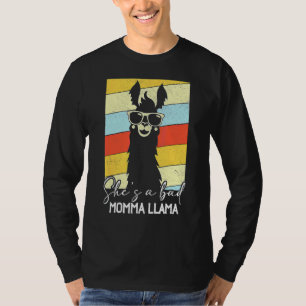 Sie ist ein schlechter Momma Llama Mama T-Shirt