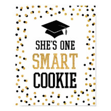 Sie ist ein Smart Cookie Grad Party-Zeichen