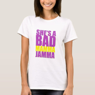 Sie ist eine Bad Mamma Jamma Retro T-Shirt