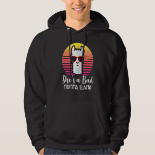 Sie ist eine schlechte Momma Llama Mama 5 Hoodie