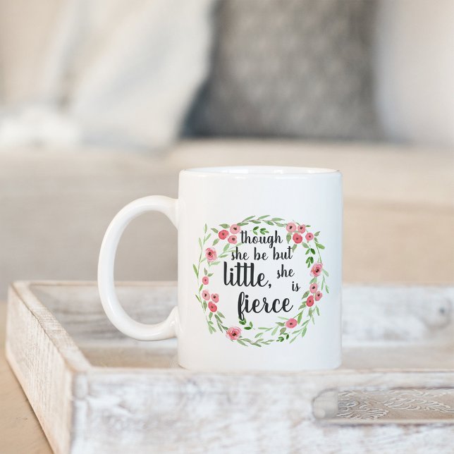 Sie ist Fierce | Blumenangebot Kaffeetasse (Von Creator hochgeladen)