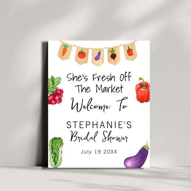 Sie ist frisch vom Markt Brautparty Willkommen Poster (Von Creator hochgeladen)