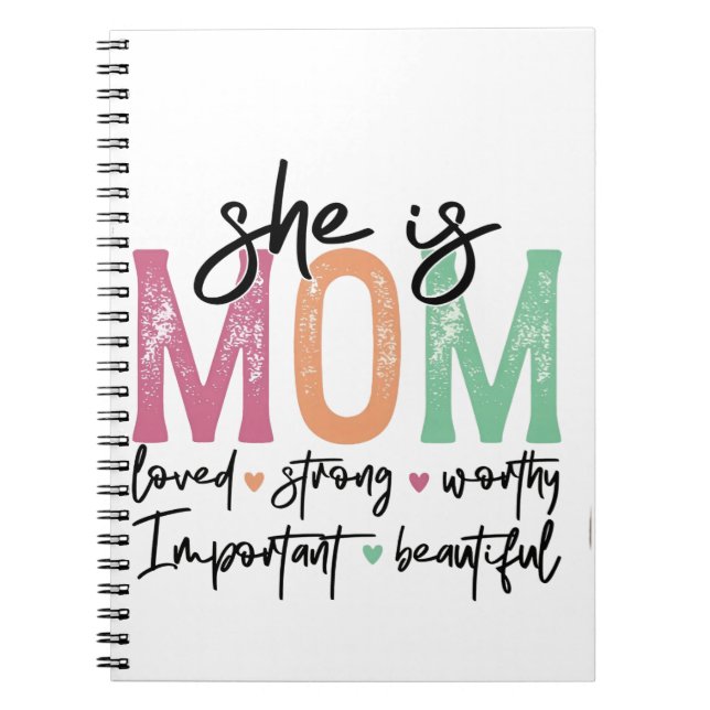 Sie ist Mama: Loved, Strong, Worthy, Importy, Beau Notizblock (Vorderseite)