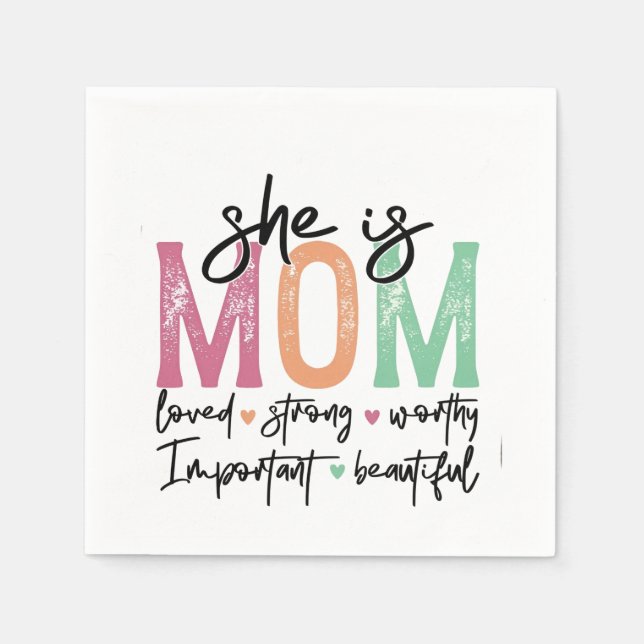 Sie ist Mama: Loved, Strong, Worthy, Importy, Beau Serviette (Vorderseite)