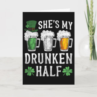 Sie ist mein betrunkenes halbes irisches Bier Männ Karte