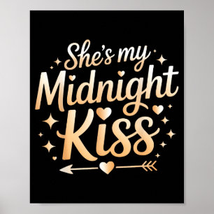Sie ist mein New-Year-Paar für den Mitternachtskus Poster