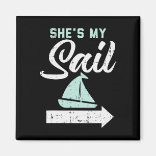 Sie ist mein Segel Passendes Segeln Bootfahren Boo Magnet